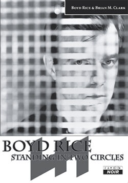 Rice, Boyd - Boyd Rice Standing in two circles